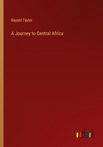 A Journey to Central Africa