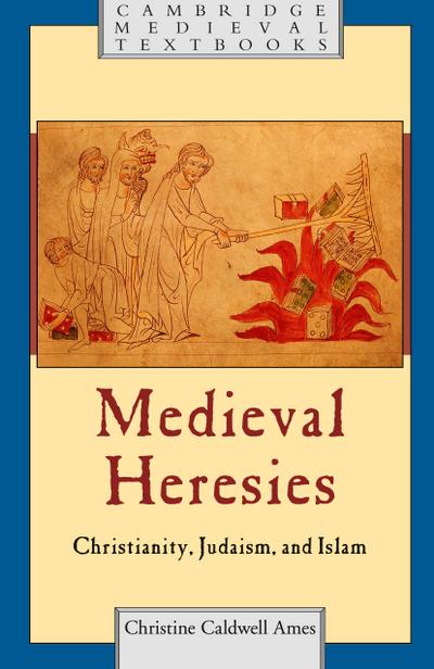 Medieval Heresies