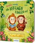 Glücklich, traurig, neidisch, froh - alle Äffchen fühlen so!