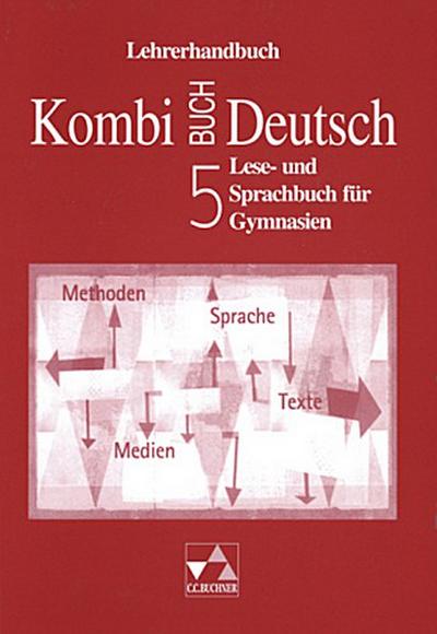 Kombi-Buch Deutsch 5. Jahrgangsstufe, Lehrerband (auch für Bayern), m. CD-ROM