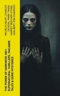 The Power of Darkness: 560+ Supernatural Thrillers