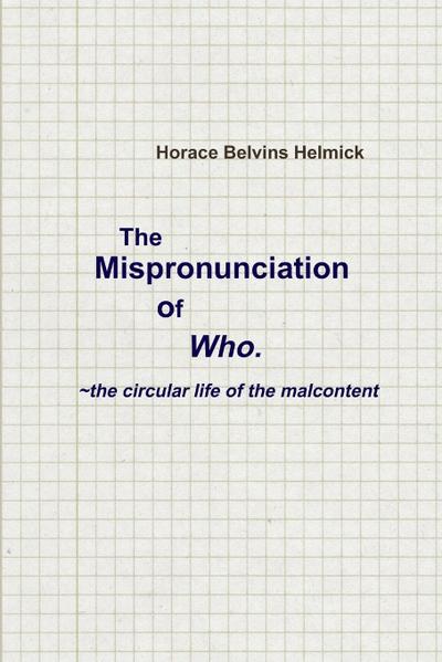 The Mispronunciation of Who