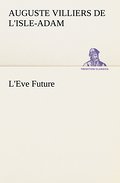 L’Eve Future