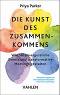 Die Kunst des Zusammenkommens