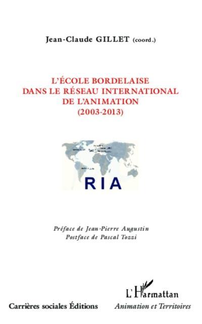 L’ecole bordelaise dans le reseau international de l’animati