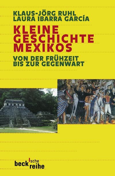 Kleine Geschichte Mexikos