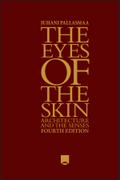 The Eyes of the Skin