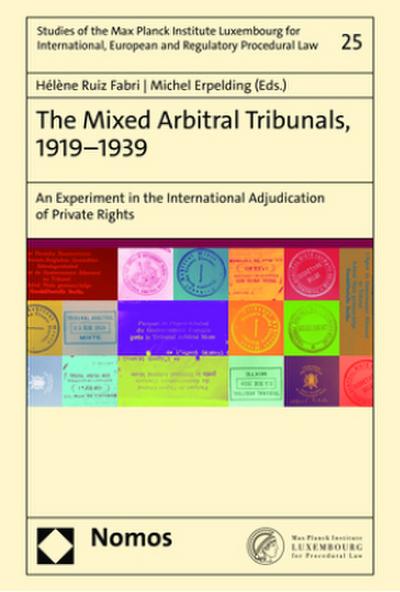 The Mixed Arbitral Tribunals, 1919-1939