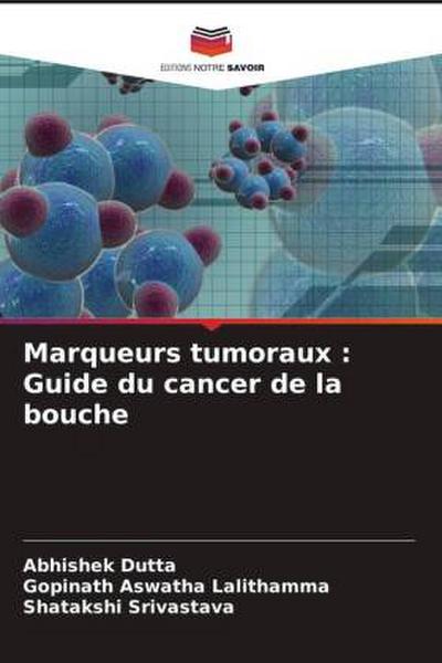 Marqueurs tumoraux : Guide du cancer de la bouche