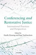 Conferencing and Restorative Justice