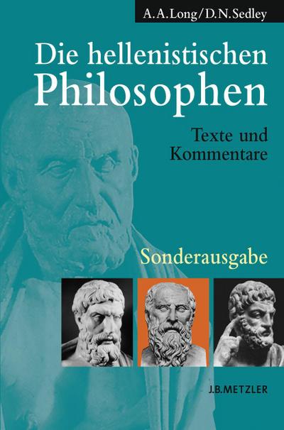 Die hellenistischen Philosophen. Sonderausgabe