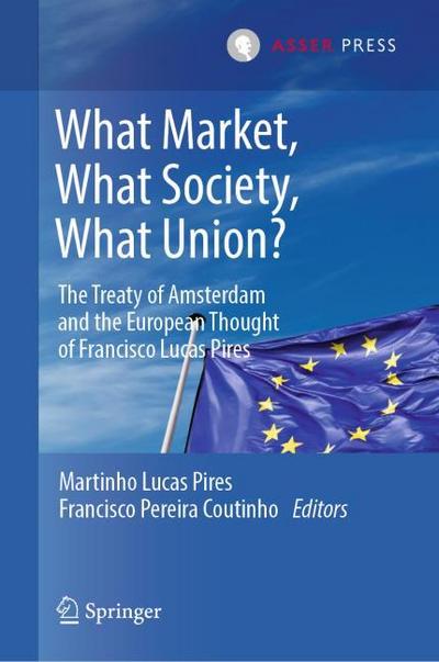 What Market, What Society, What Union?