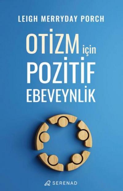 Otizm Icin Pozitif Ebeveynlik