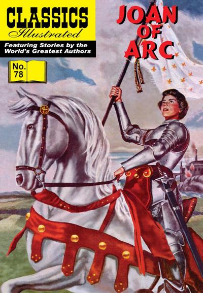 Joan of Arc (with panel zoom)    - Classics Illustrated