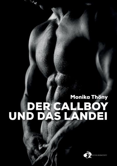 Thöny, M: Callboy und das Landei