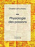 Physiologie des passions