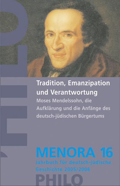 Menora 16. Jahrbuch 2005/2006 für deutsch-jüdische Geschichte