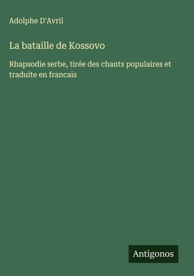 La bataille de Kossovo