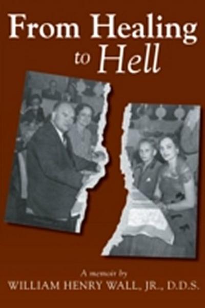 From Healing to Hell