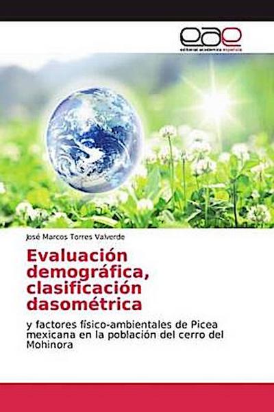 Evaluación demográfica, clasificación dasométrica