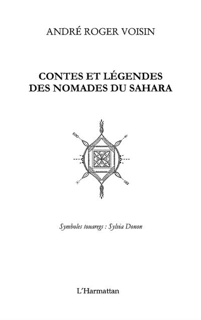 Contes et legendes des nomadesdu sahara