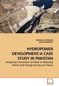 HYDROPOWER DEVELOPMENT-A CASE STUDY IN PAKISTAN
