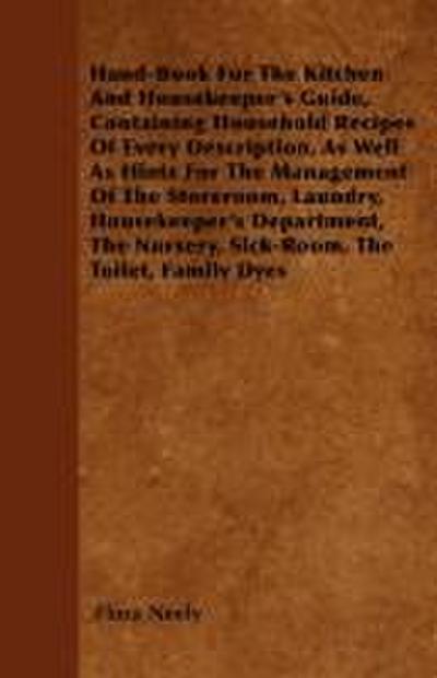 Hand-Book For The Kitchen And Housekeeper’s Guide