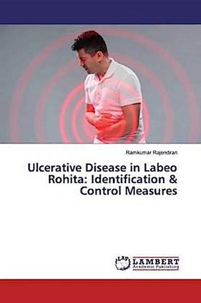 Ulcerative Disease in Labeo Rohita: Identification & Control Measures