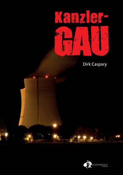 Caspary, D: Kanzler-GAU