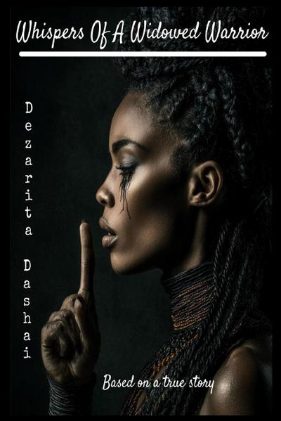 Whisper Of A Widowed Warrior