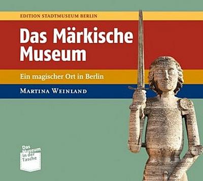 Das Märkische Museum
