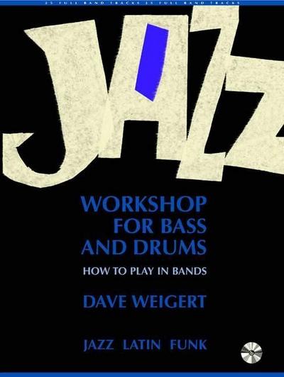 Jazz Workshop for Bass and Drums, w. Audio-CD