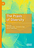 The Praxis of Diversity