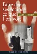 « Faire avec ses mains ce que l’on voit »