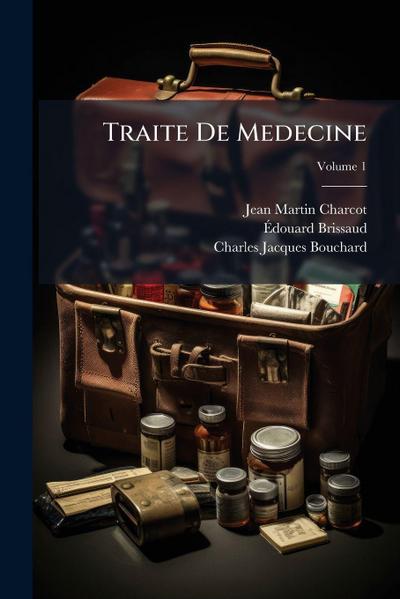 Traite De Medecine