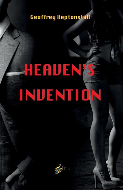 Heaven’s Invention