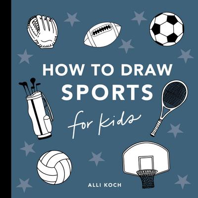 Sports Things: How to Draw Books for Kids