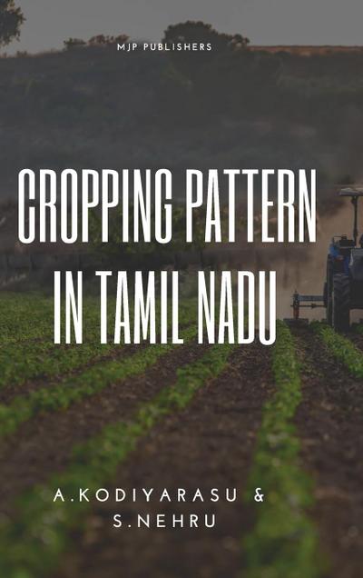 CROPPING PATTERN IN TAMIL NADU