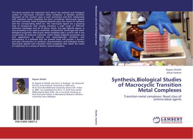 Synthesis,Biological Studies of Macrocyclic Transition Metal Complexes