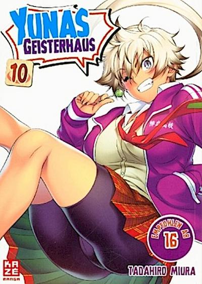 Yunas Geisterhaus - Band 10