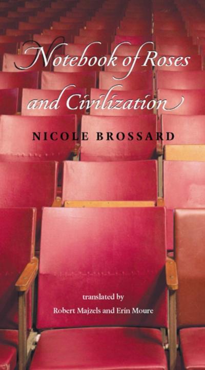 Notebook of Roses and Civilization
