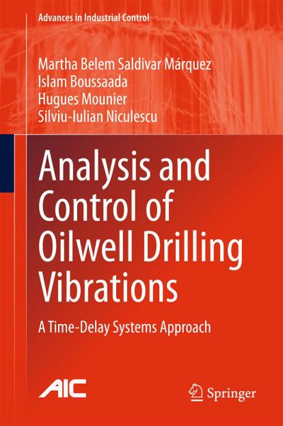 Analysis and Control of Oilwell Drilling Vibrations