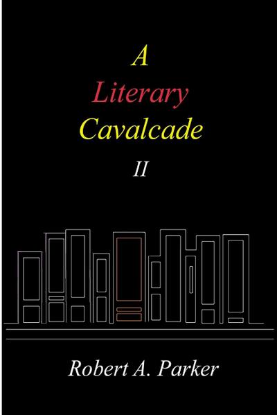 A Literary Cavalcade-II