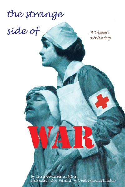 The Strange Side of War