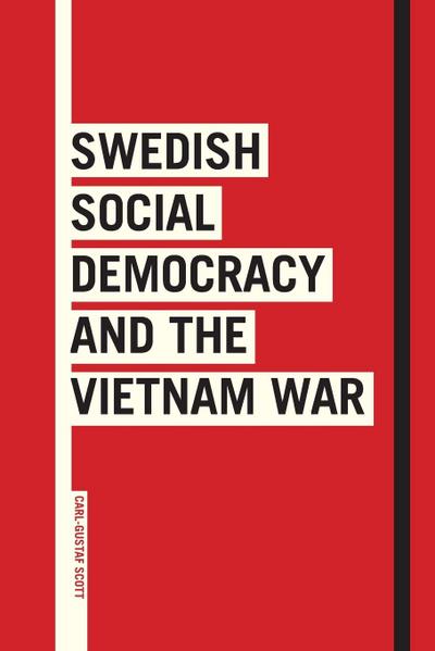 Swedish Social Democracy and the Vietnam War