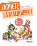 J’arrête la malbouffe