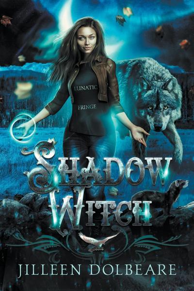 Dolbeare, J: Shadow Witch