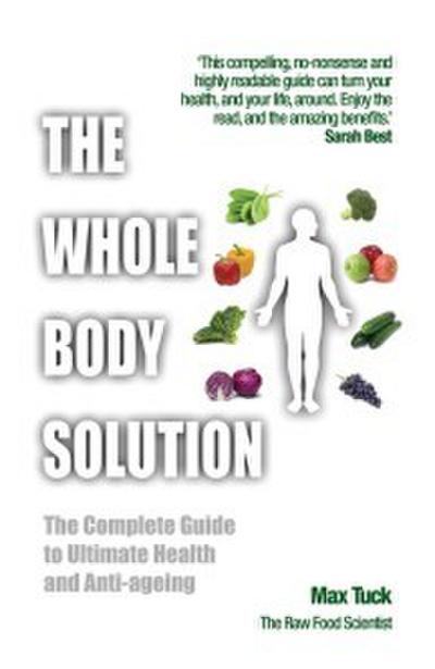 Tuck, M: Whole Body Solution