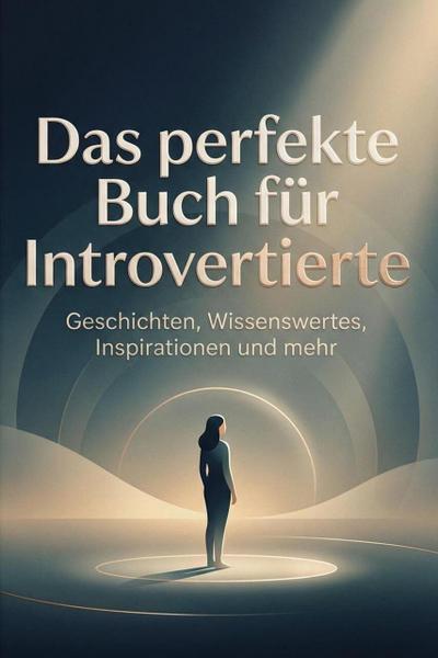 Das perfekte Buch für Introvertierte