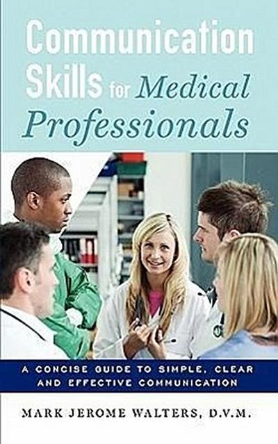 Communication Skills for Medical Professionals